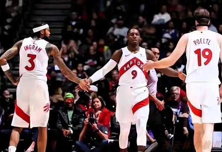 开云体育:猛龙内线碾压送篮网三连败 英格拉姆25分引领六人上双 开云体育:猛龙内线碾压送篮网三连败 英格拉姆25分引领六人上双